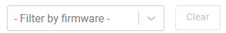 Fleet Manager - Firmware Rollout - Filter by firmware