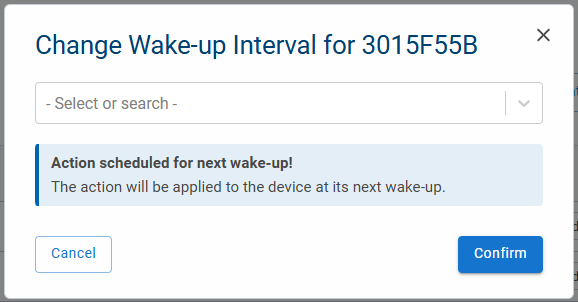 Fleet Manager - Actions - Change wake-up interval Fleet Manager - Actions - Change wake-up interval