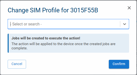 Fleet Manager - Actions - Change SIM profile Fleet Manager - Actions - Change SIM profile