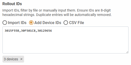 Fleet Manager - Firmware Rollout - New firmware rollout dialog - Rollout IDs - Add Device IDs
